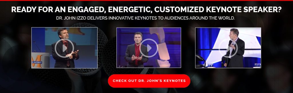 Ready to help your leaders develop the skills they need? Dr. John Izzo delivers impactful keynotes on topics like leadership.